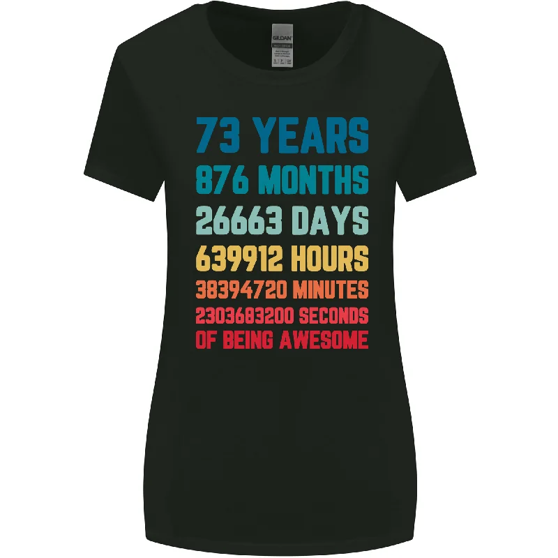 73rd Birthday 73 Year Old Womens Wider Cut T-Shirt Graphic T-Shirt Round Neck Polyester 73rd Birthday 73 Year Old Womens Wider Cut T-Shirt Graphic T-Shirt Round Neck Polyester